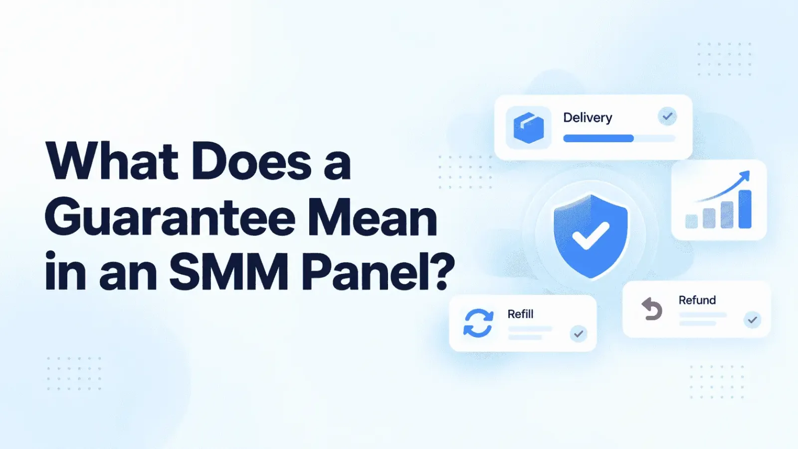 what-does-a-gurentee-mean-an-smm-panel-(1).webp