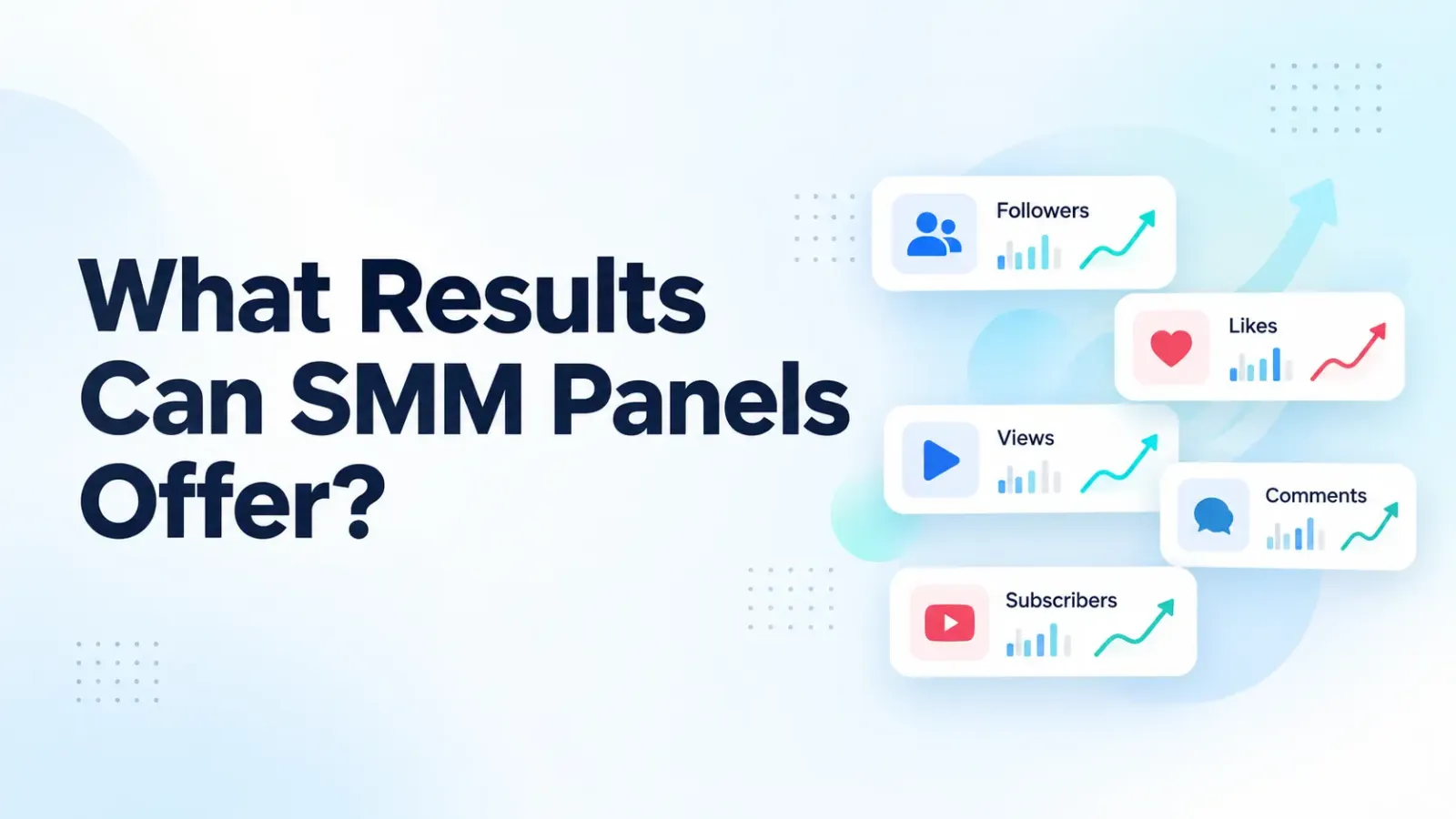 what-result-can-smm-panel-offer-(1).webp