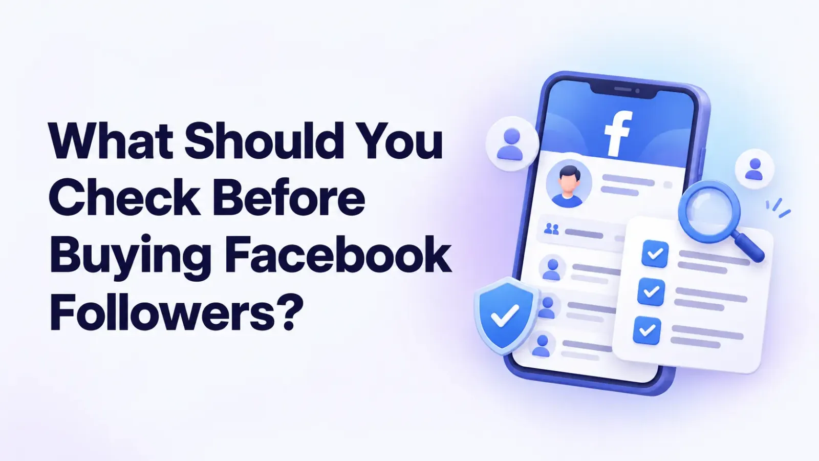 what-should-you-check-before-buying-fb-followers.webp